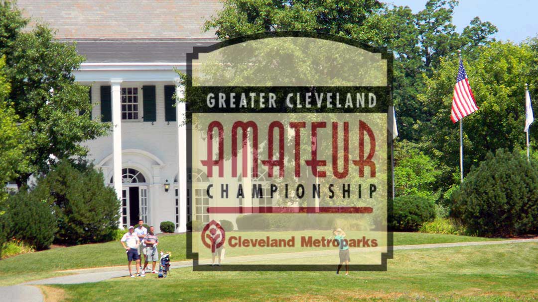 Greater Cleveland AmateurChampionship at Manakiki Golf Course, Willoughby Hills