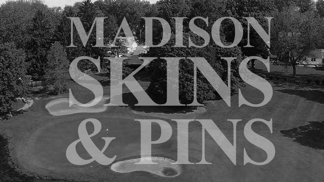 Madison Skins and Pins