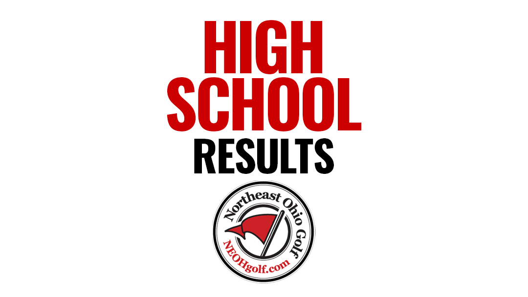 High School Results: Northeast Ohio Golf