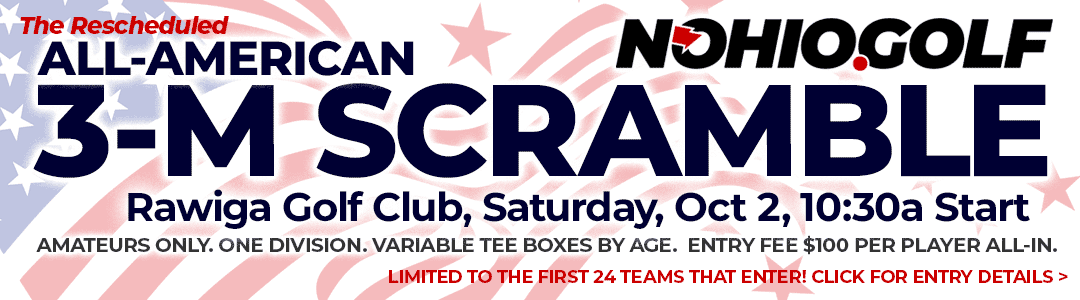 2021 Rescheduled NOHIO.GOLF All-American 3-M Scramble