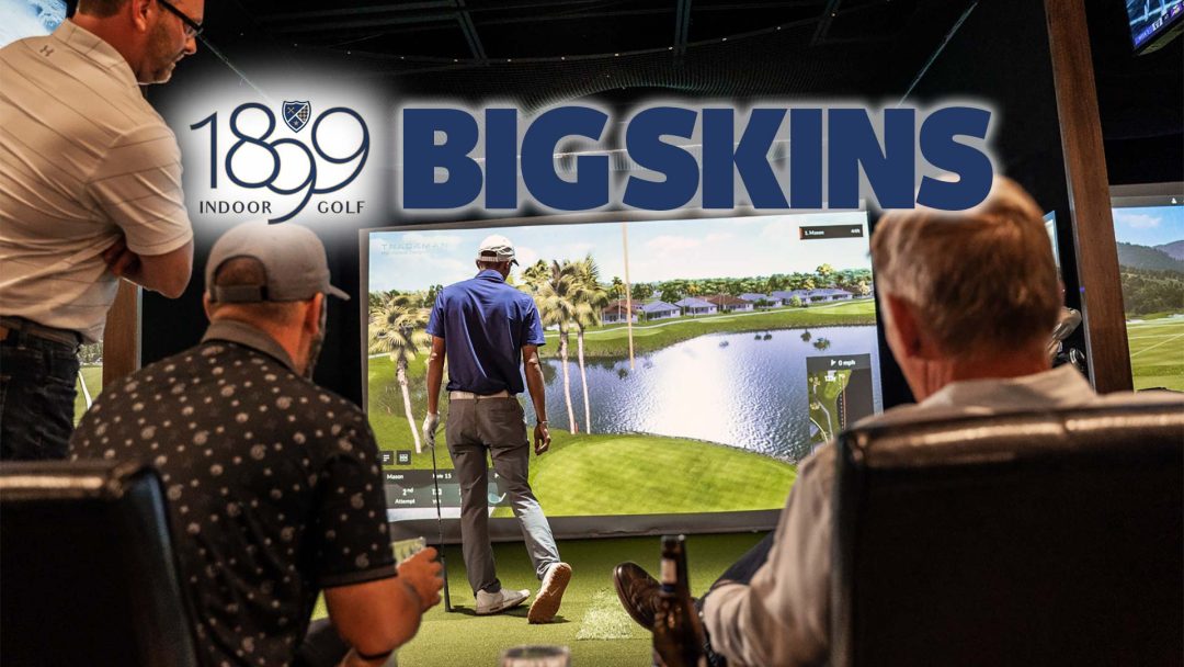 Big Skins at 1899 Golf Twinsburg